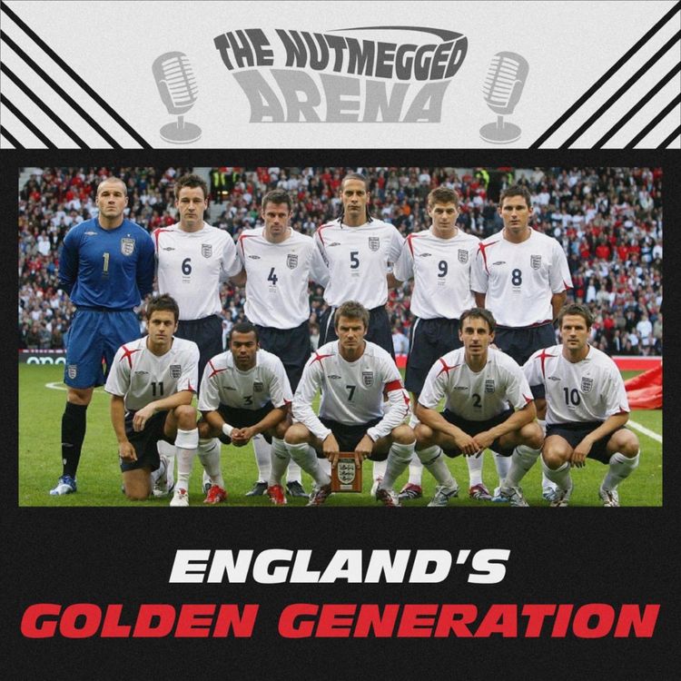 cover art for Why did England's Golden Generation Fail?