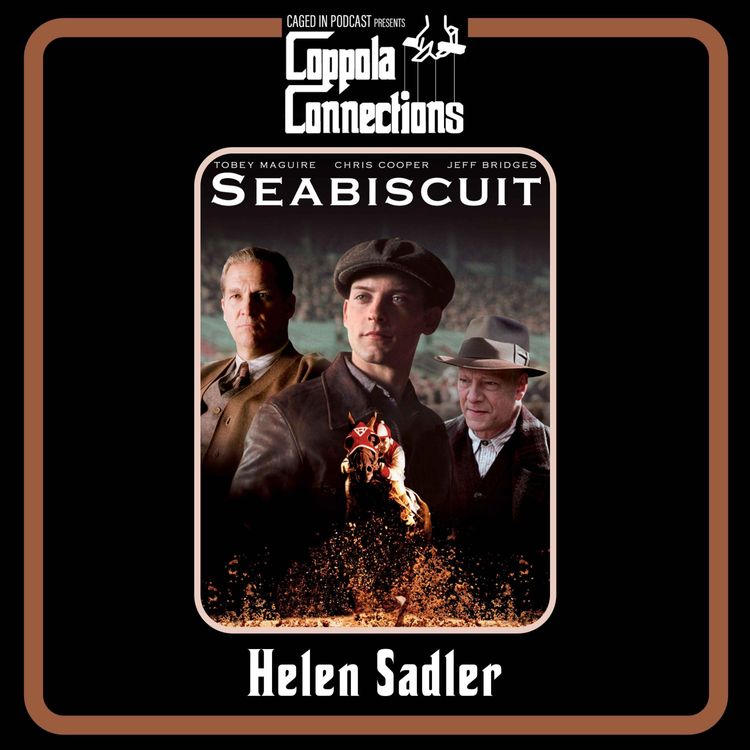 cover art for Coppola Connections 40: Seabiscuit (2003) Helen Sadler (Flixwatcher)