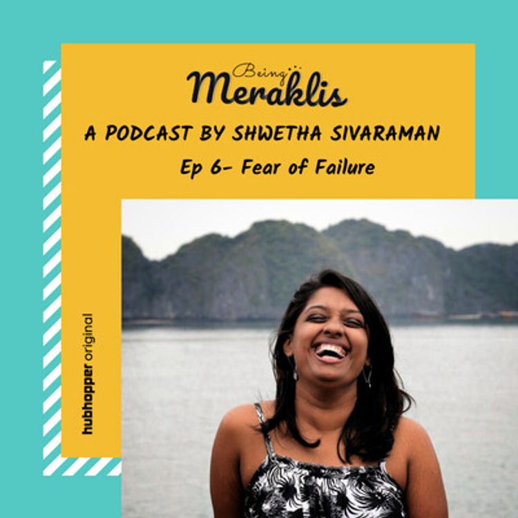 cover art for Ep 6: Fear of Failure