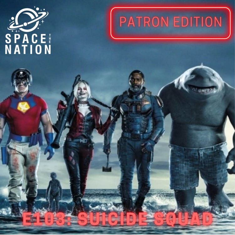 cover art for E103: SUICIDE SQUAD