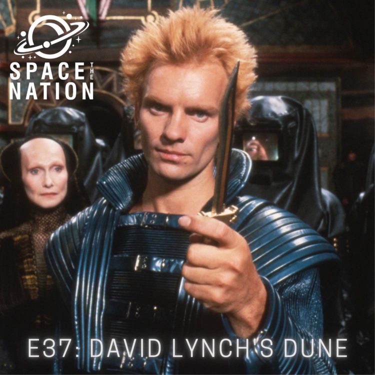 cover art for E37: DAVID LYNCH'S DUNE