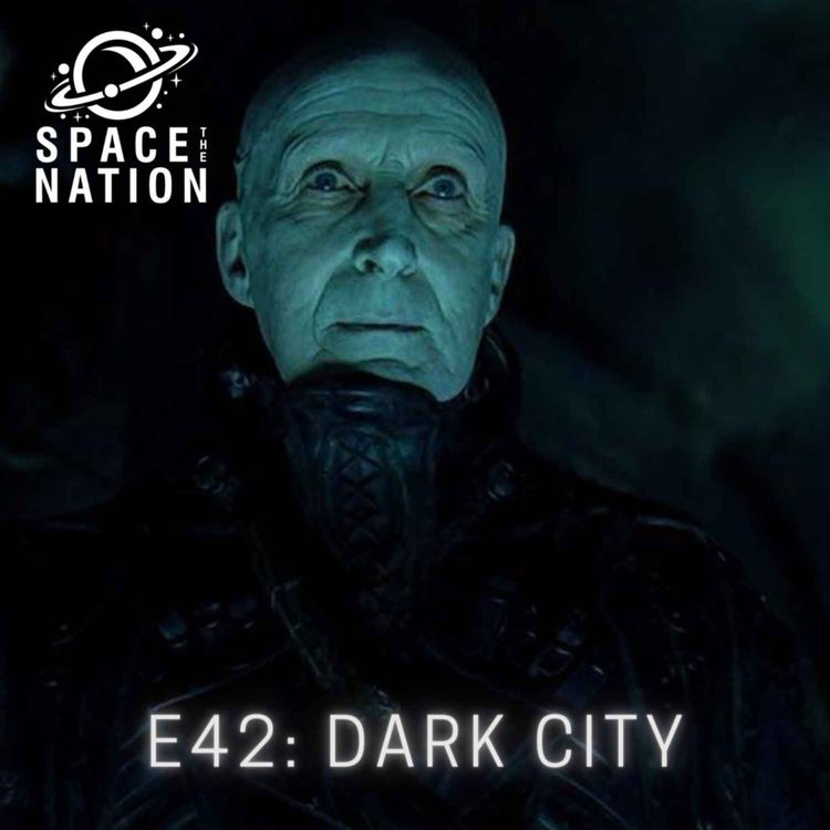 cover art for E42:  DARK CITY