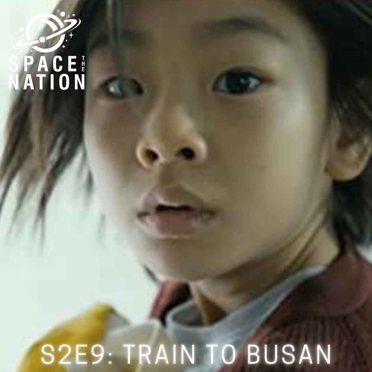 cover art for S2E9: TRAIN TO BUSAN