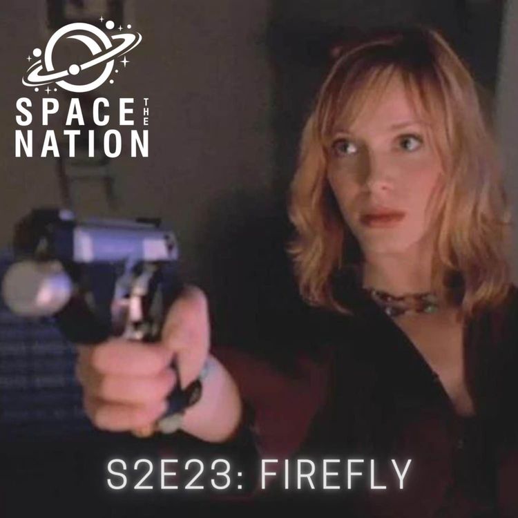 cover art for S2E23: FIREFLY