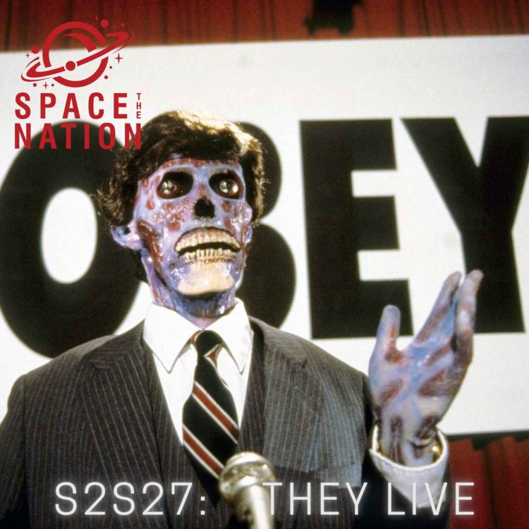 cover art for S2S27: THEY LIVE