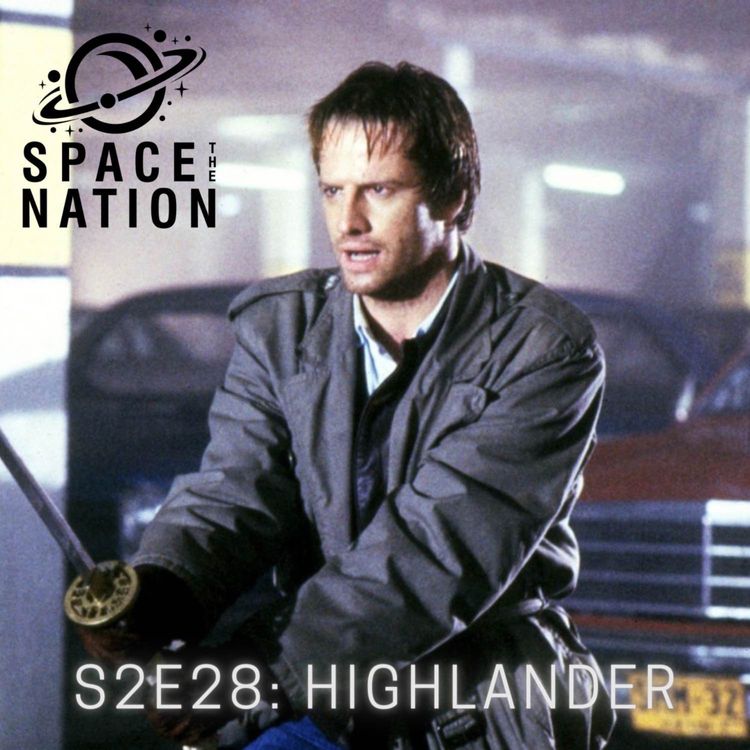 cover art for S2E28: HIGHLANDER