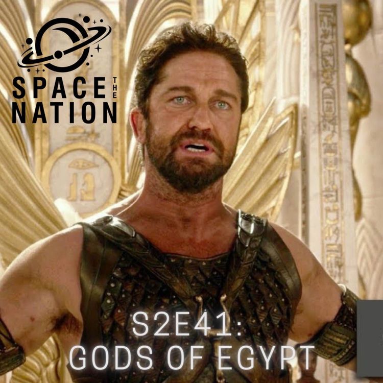 cover art for S2E41: GODS OF EGYPT