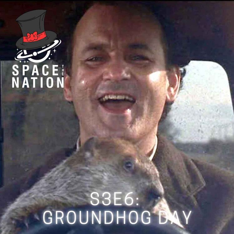 cover art for S3E6: GROUNDHOG DAY