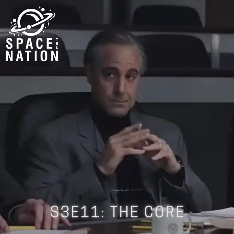 cover art for S3E11: THE CORE