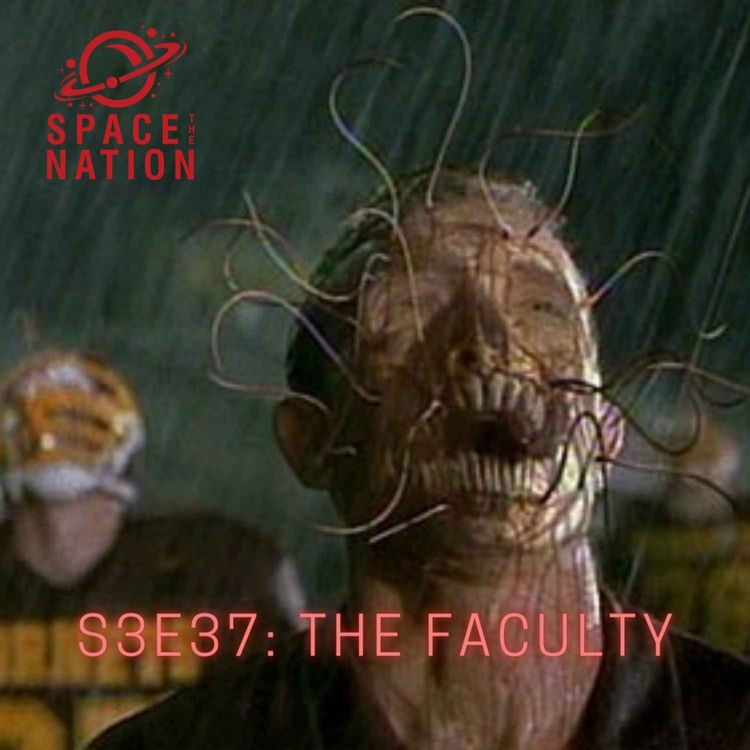 cover art for S3E37: THE FACULTY