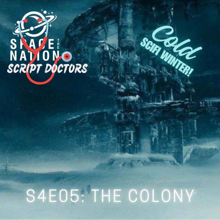cover art for S4E05: THE COLONY