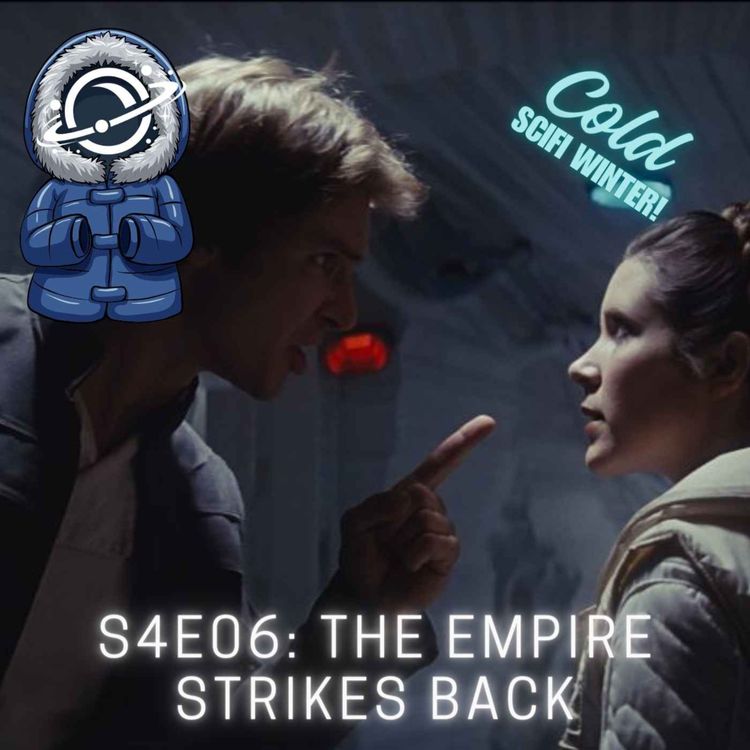 cover art for S4E06: THE EMPIRE STRIKES BACK