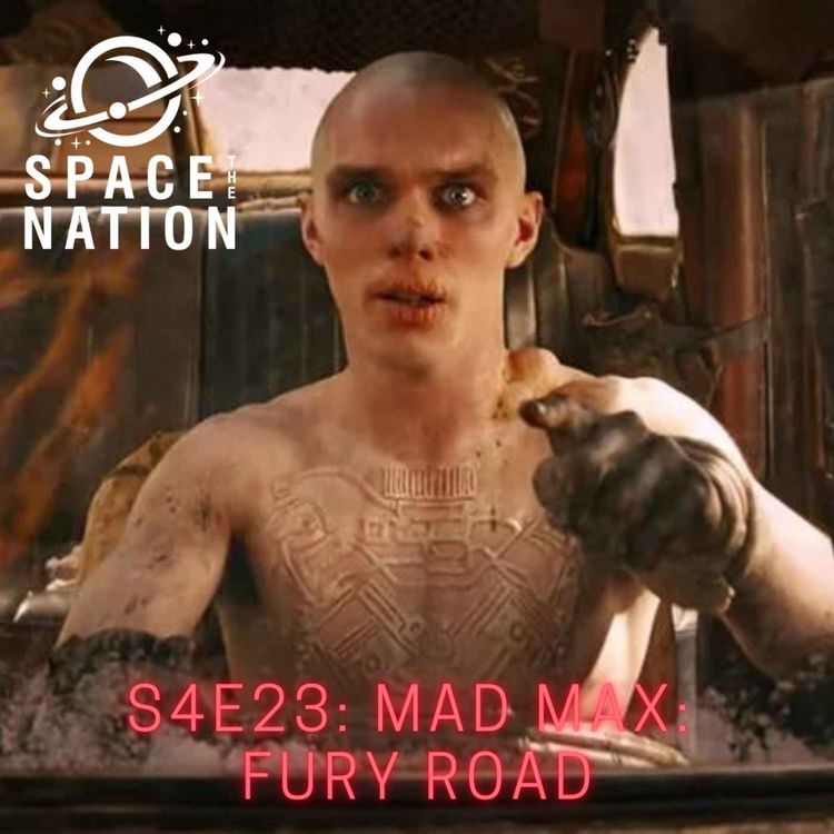 cover art for S4E23: MAD MAX: FURY ROAD