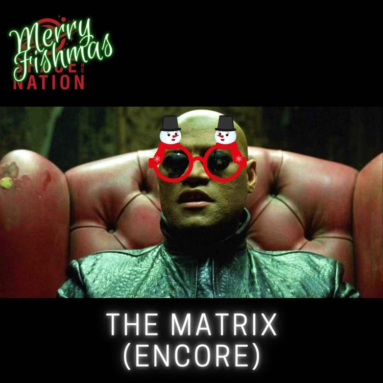 cover art for THE MATRIX (FISHMAS PAST)