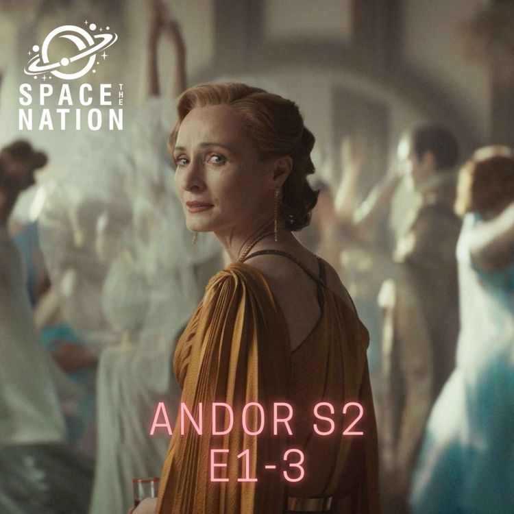 cover art for ANDOR S2 E1-3
