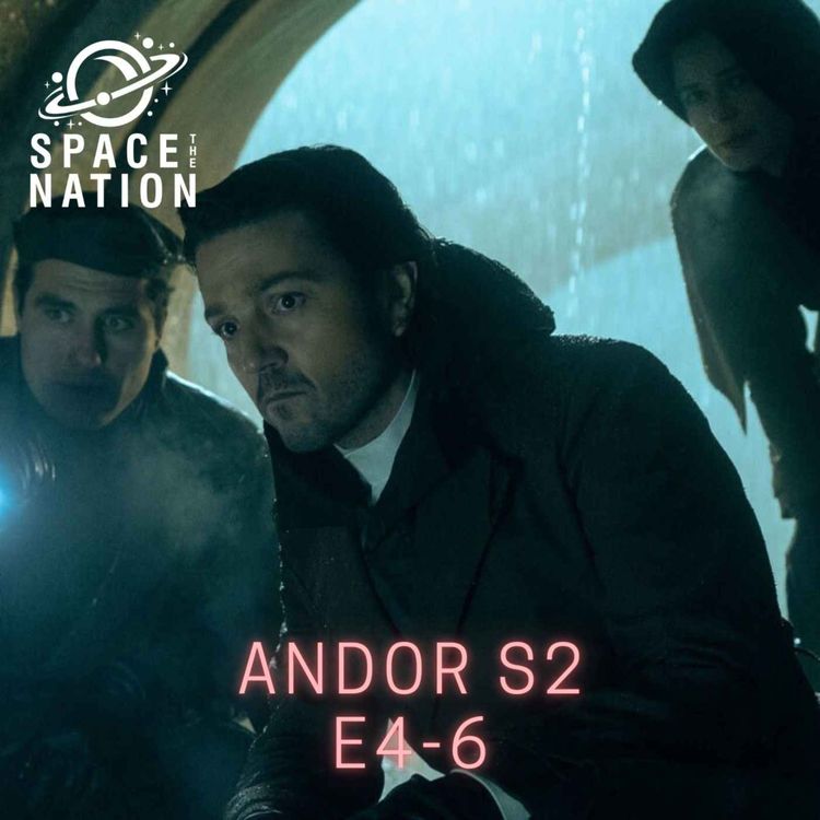 cover art for ANDOR S2 E4-6