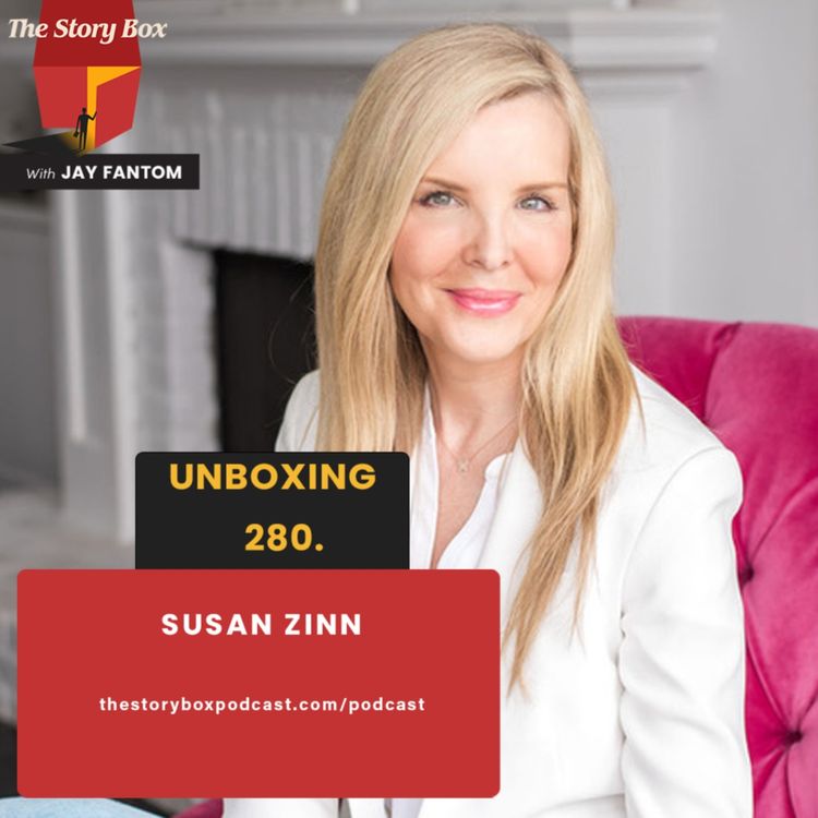 cover art for Susan Zinn Unboxing | Transforming Your Trauma Into A Higher Purpose 