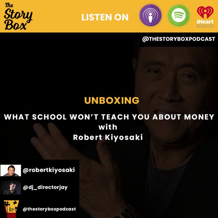 cover art for Robert Kiyosaki Unboxing - What Schools Won't Teach You About Money