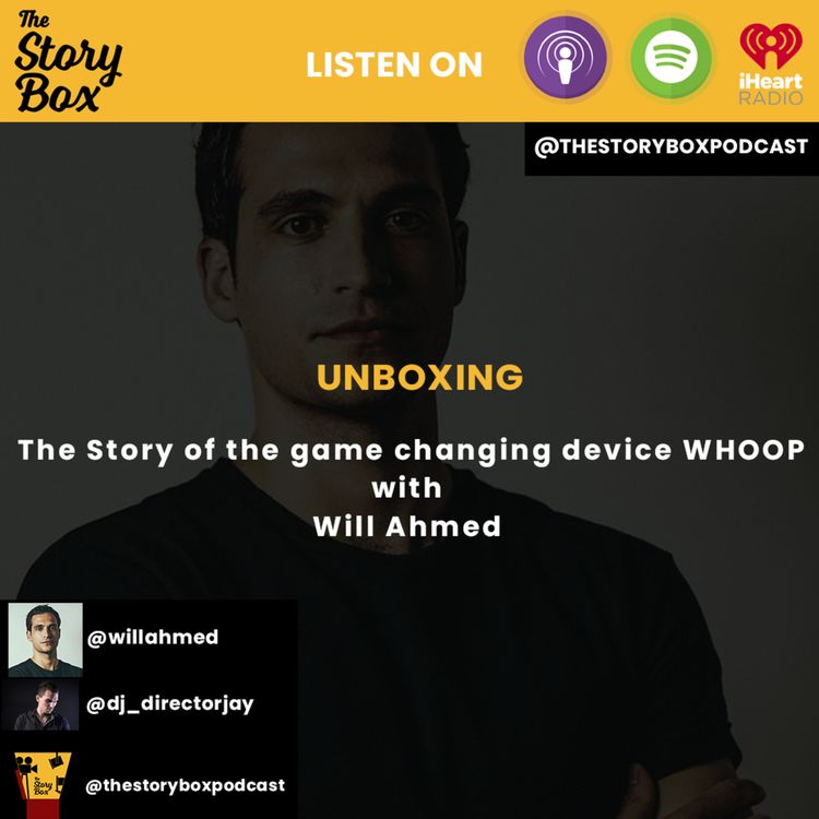 cover art for Unboxing Will Ahmed - The Story of A Game Changing Device WHOOP