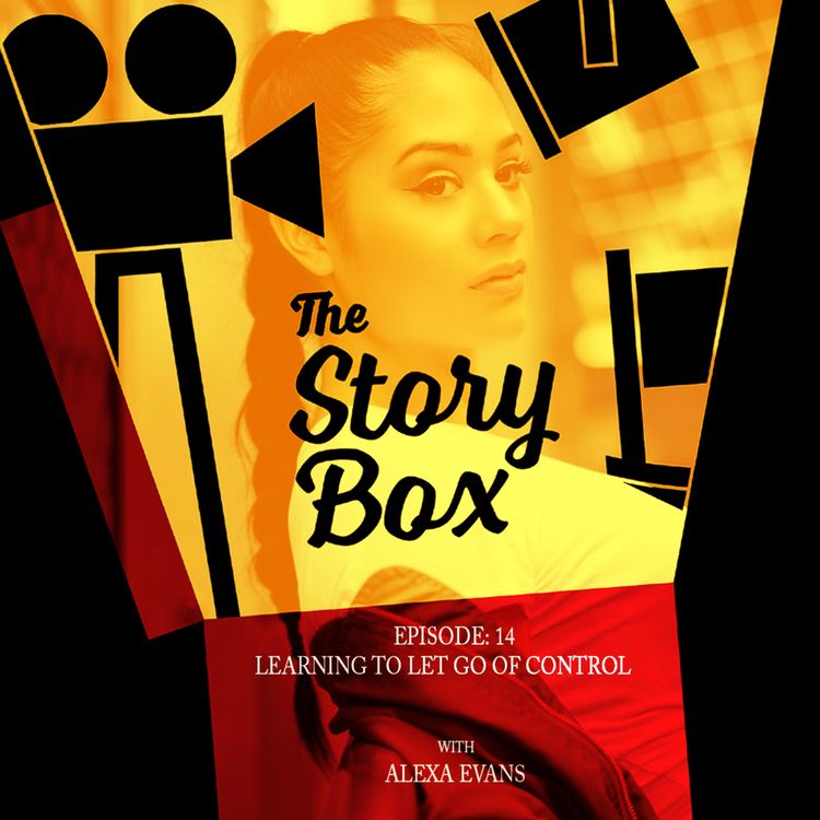 cover art for Episode 14 - Learning to let go of control with Alexa Evans