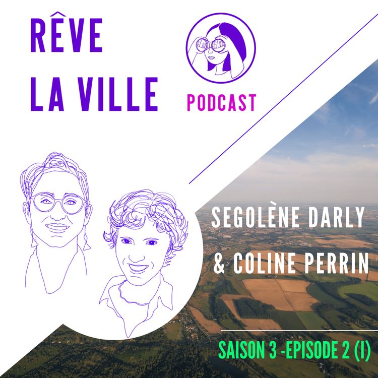 cover art for Saison 3 épisode 2 (I) - quelle gestion de nos terres agricoles ?