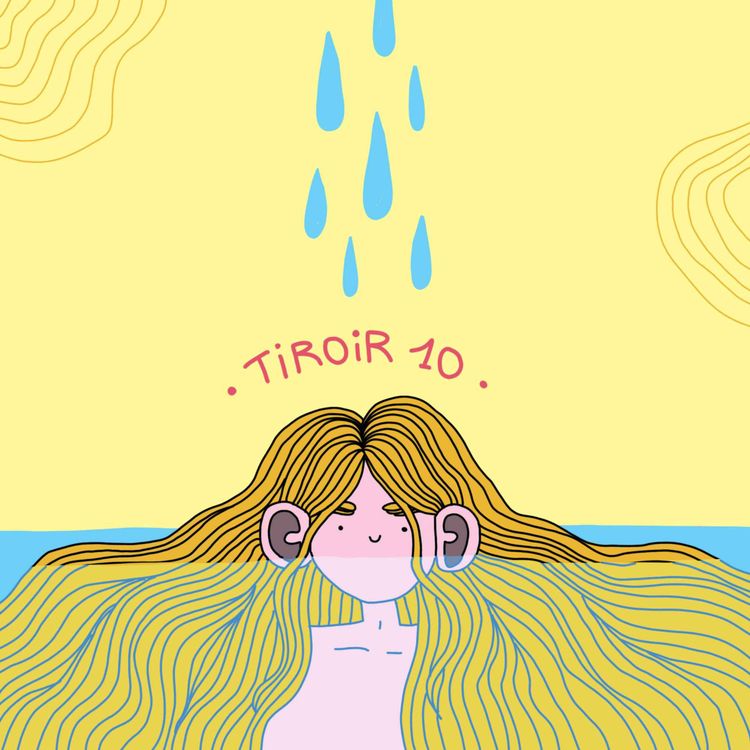 cover art for Tiroir #10 Les Cheveux dans l'eau