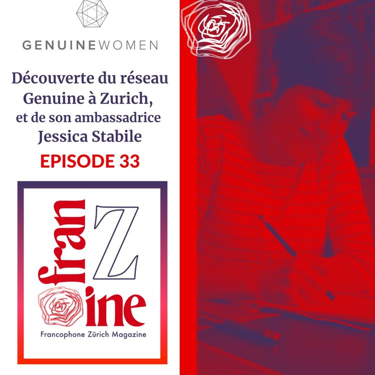 cover art for à la découverte du réseau Genuine qui s'installe à Zurich, et de son ambassadrice Jessica Stabile