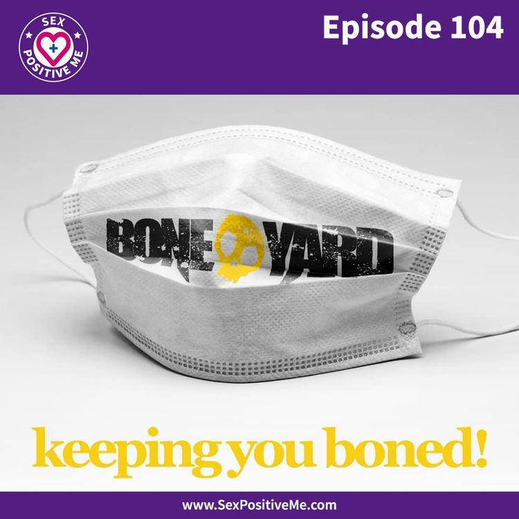 cover art for E104: BoneYard Chat