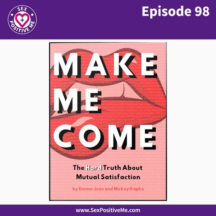 cover art for E98: Make Me Come