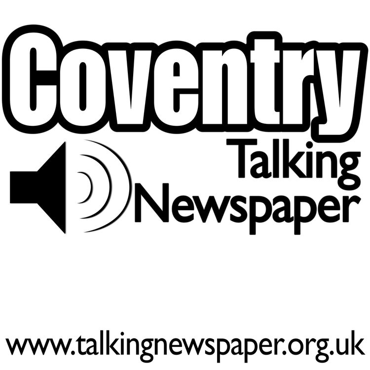 cover art for Coventry Talking Newspaper for the Blind & Partially Sighted for the 26th February 2020