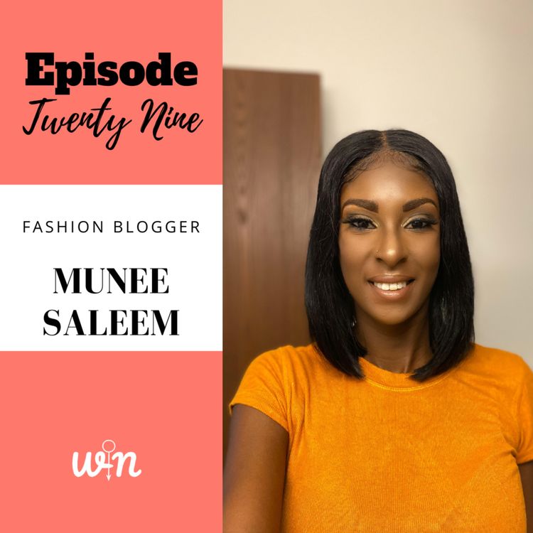 cover art for Episode 29 | Empowering Women Through Fashion with Munee