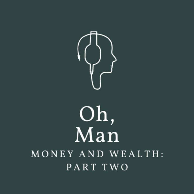 cover art for Money and Wealth: Part Two