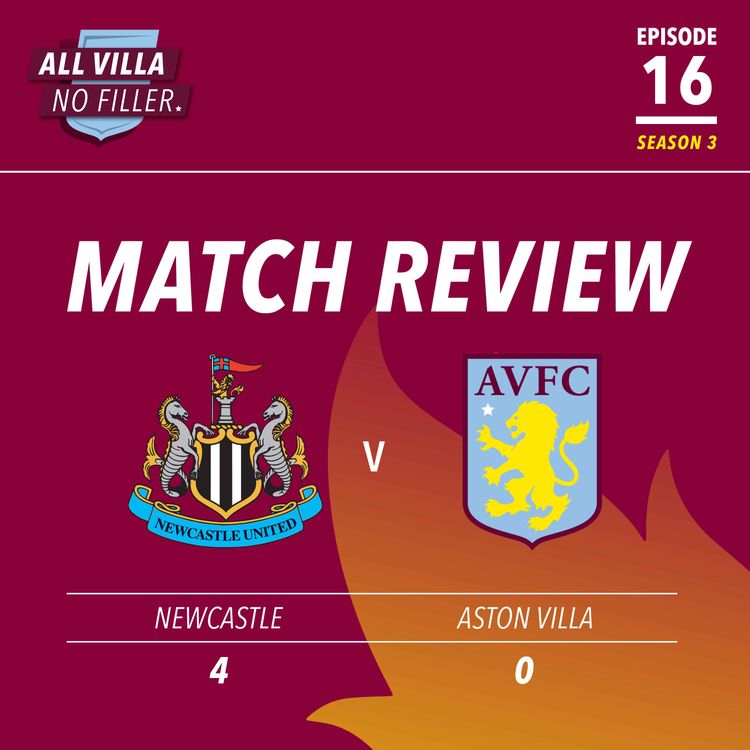 cover art for Match Review: Newcastle v Aston Villa / Unai Emery...Can He Lead AVFC to Europe?