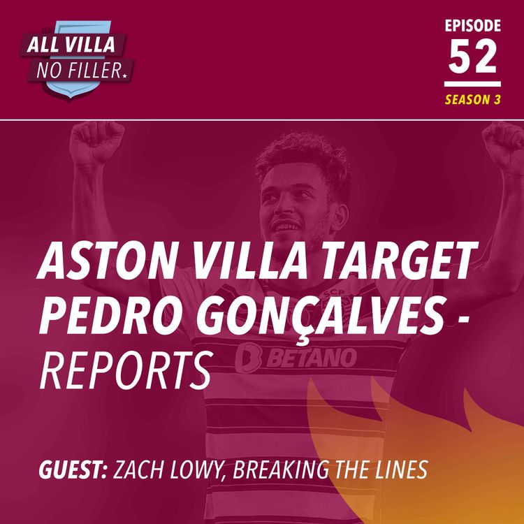cover art for Transfers: Aston Villa Target Sporting's Pedro Gonçalves - reports