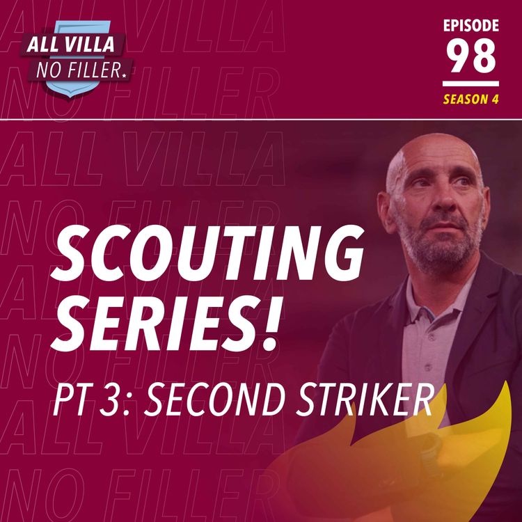 cover art for SCOUTING SHOW PT 3 | Players Aston Villa Could Target | Position: Second Striker | Rayan Cherki & Bilal El Khannouss