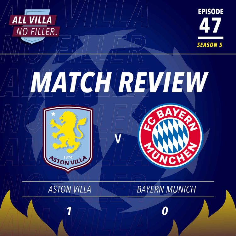 cover art for Match Review | Aston Villa 1 - 0 Bayern Munich | How Emery's Side Beat The German Giants!