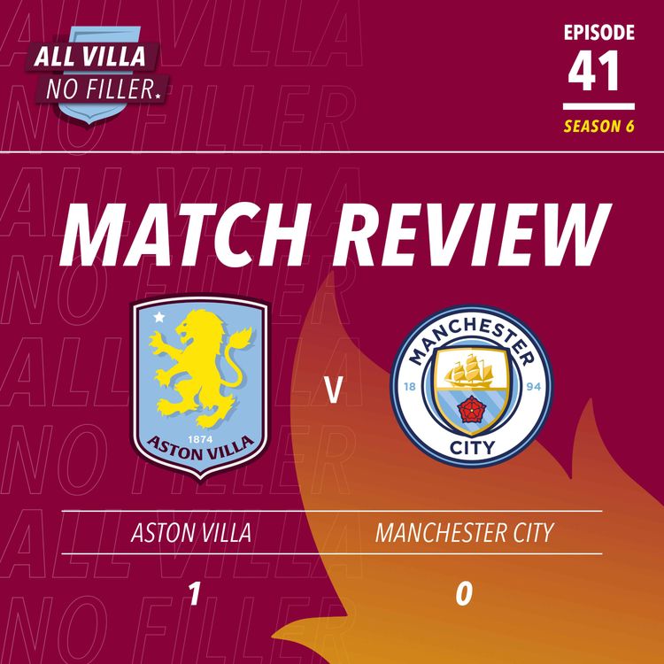 cover art for INSTANT REACTION! ASTON VILLA 1 - 0 MANCHESTER CITY | SENSATIONAL VILLA BEAT PEP'S CITY AGAIN!