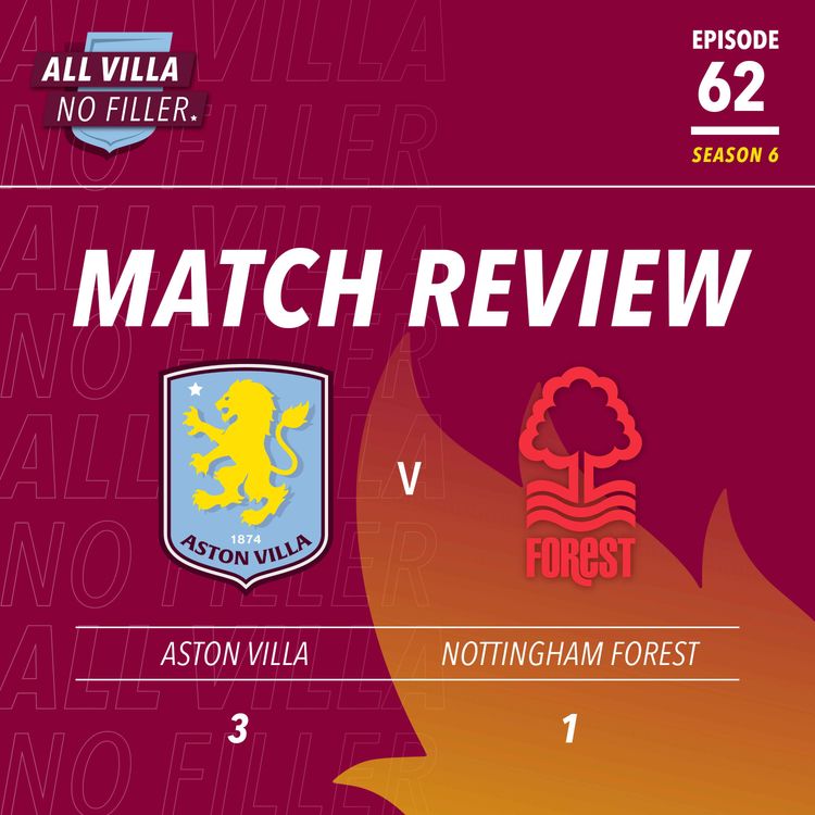 cover art for BIG MATCH REVIEW! ASTON VILLA 3 - 1 NOTTINGHAM FOREST | MCGINN FIRES AVFC BACK TO WINNING WAYS!