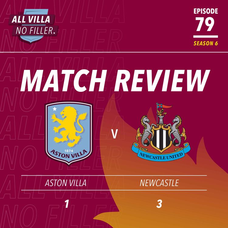 cover art for BIG MATCH REVIEW! ASTON VILLA 1 - 3 NEWCASTLE | TEN MAN VILLA GIFT TOON FA CUP VICTORY