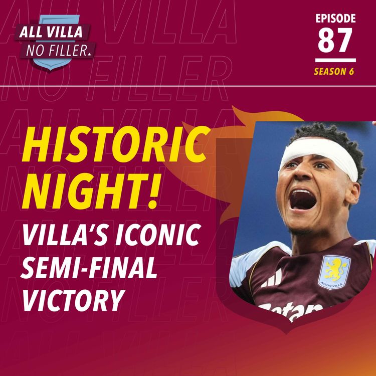 cover art for HISTORIC NIGHT! ASTON VILLA'S ALL-TIME GREAT WIN OVER NOTTINGHAM FOREST