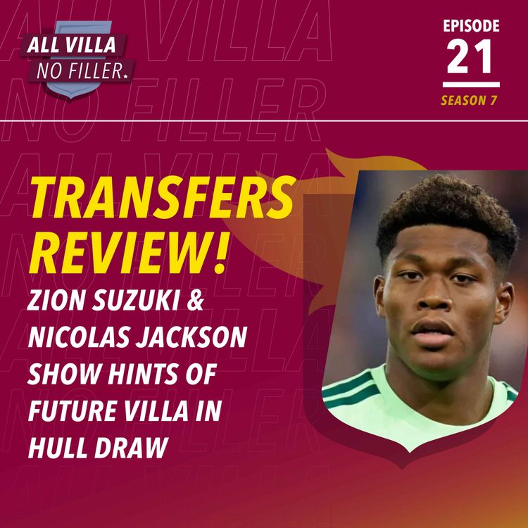 cover art for PATIENCE NEEDED! HULL CITY 0 - 0 ASTON VILLA | HINTS OF WHAT IS TO COME FOR VILLA