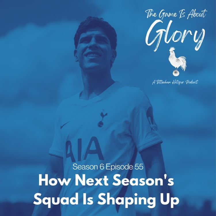 cover art for How Next Season's Squad Is Shaping Up