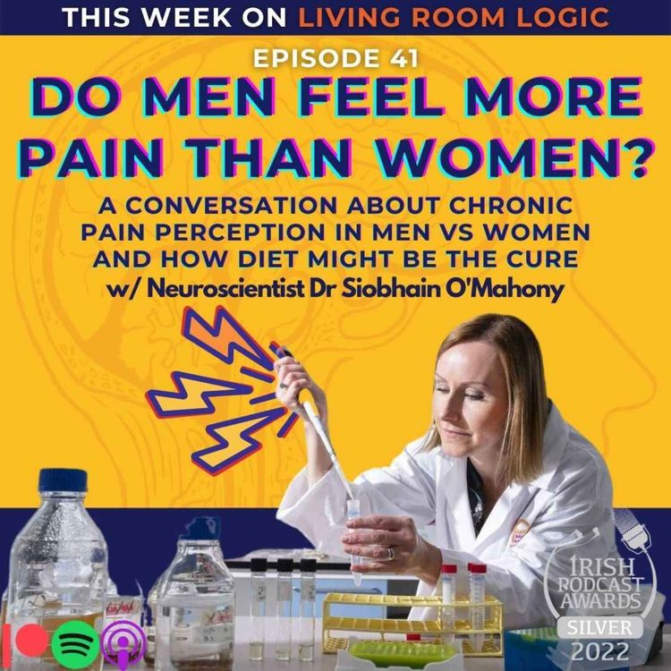 cover art for Do men feel more pain than women? w/ Dr Siobhain O'Mahony