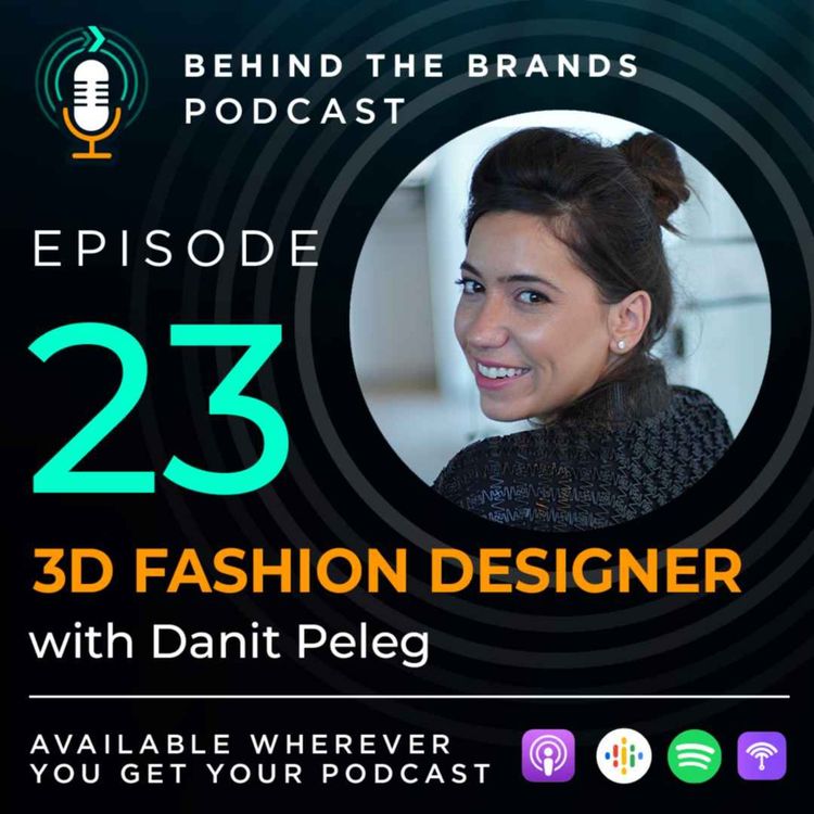 cover art for Ep. 23 Danit Peleg - Creating a 3D dress, for the opening ceremony of an Olympic Games