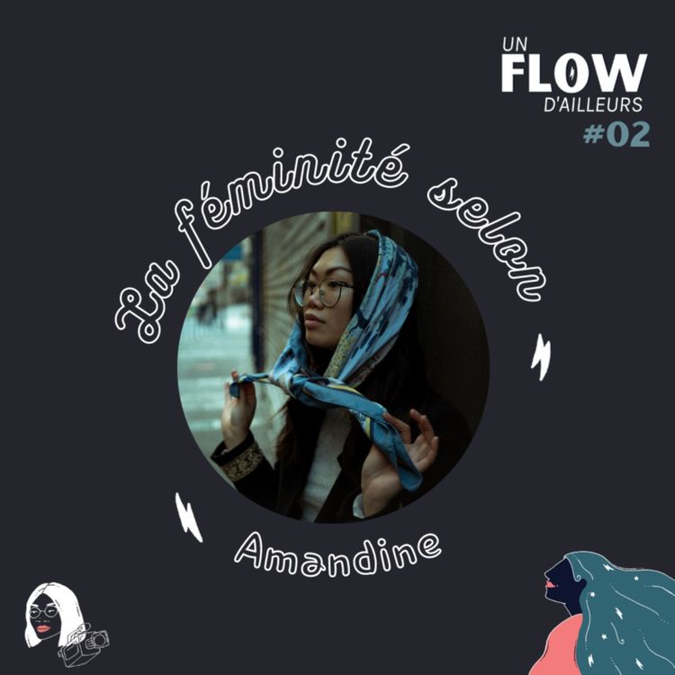 cover art for UFA |  #02 - La féminité selon Amandine