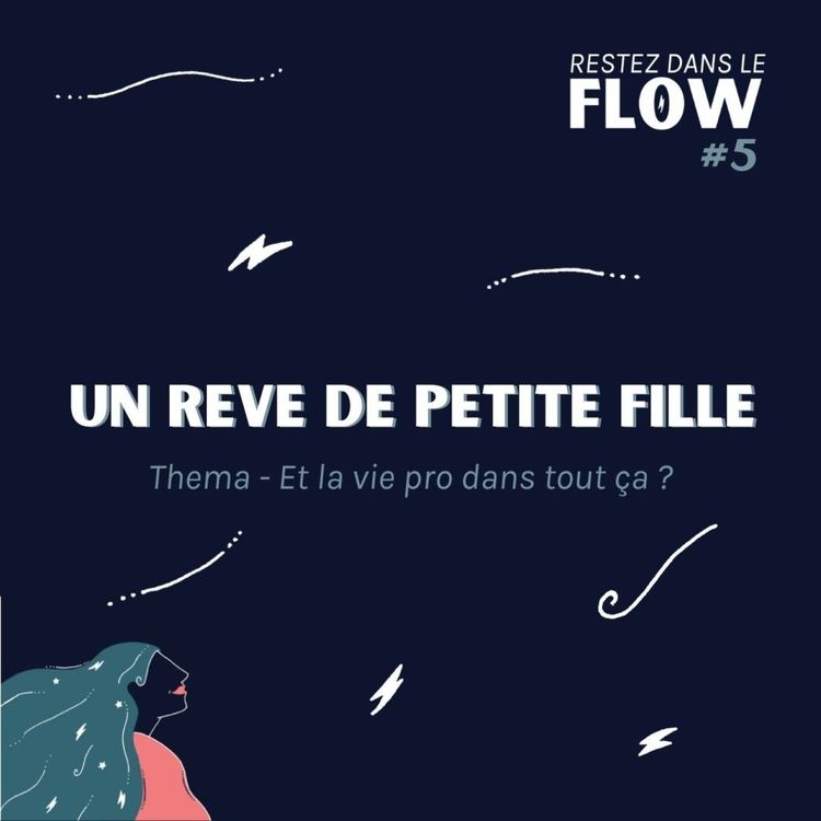 cover art for RDLF | #5 - Un rêve de petite fille