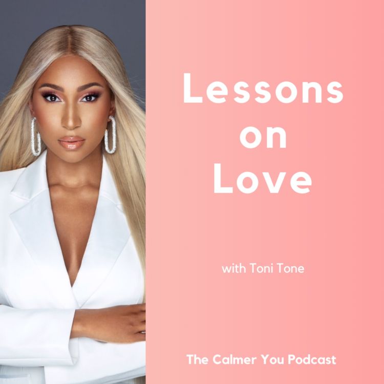 cover art for Ep 176. Lessons on Love with Toni Tone