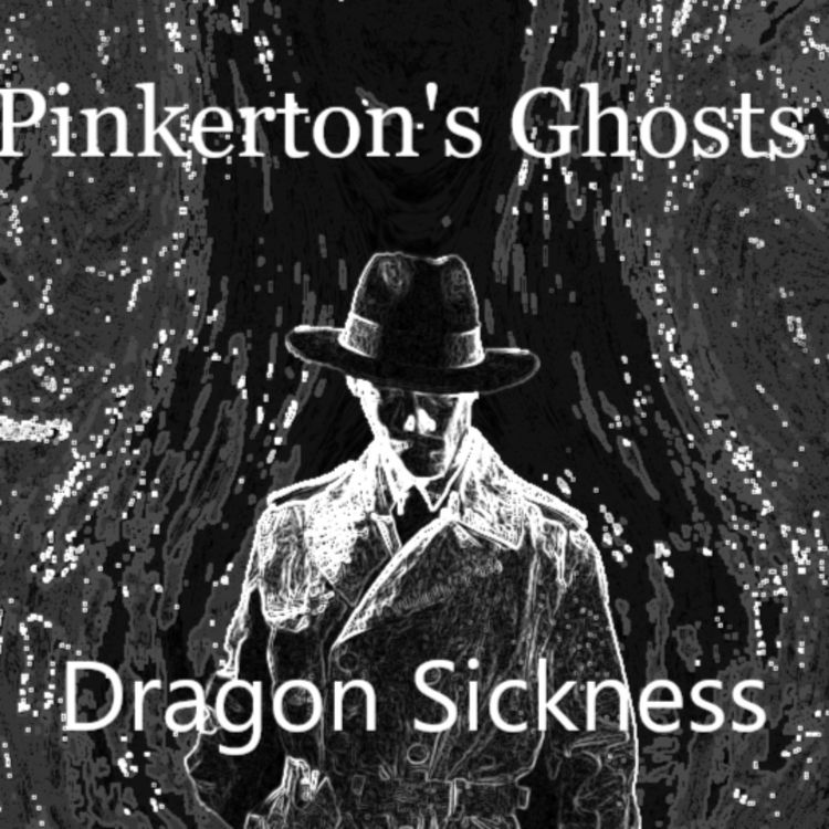 cover art for Episode 25: Dragon Sickness