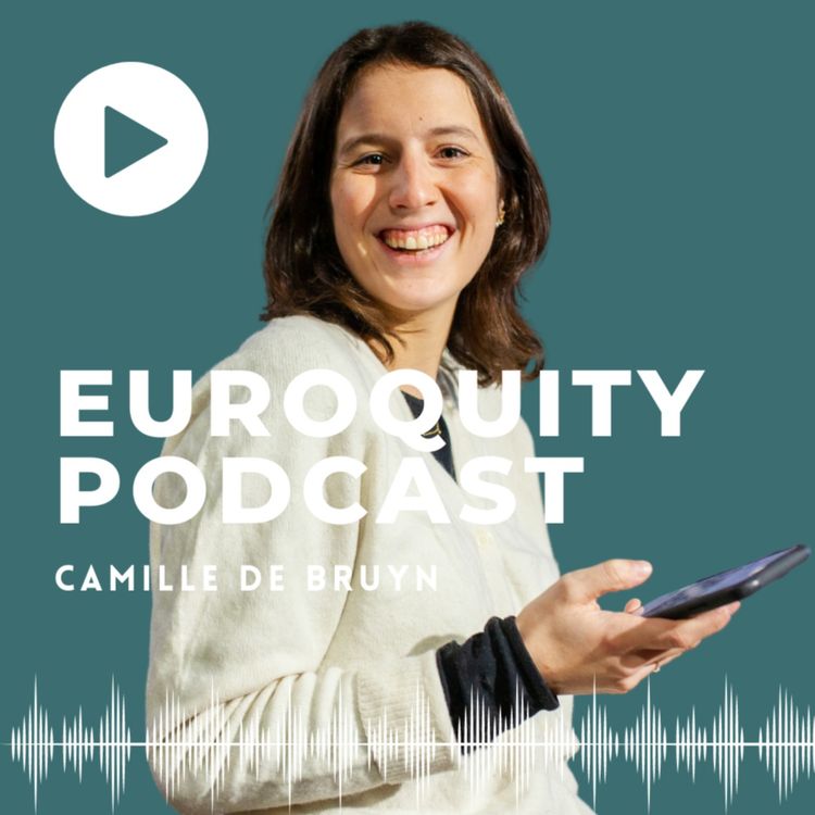 cover art for #24 - Camille de Bruyn "C'est important de rester soi-même dans le développement de son projet"