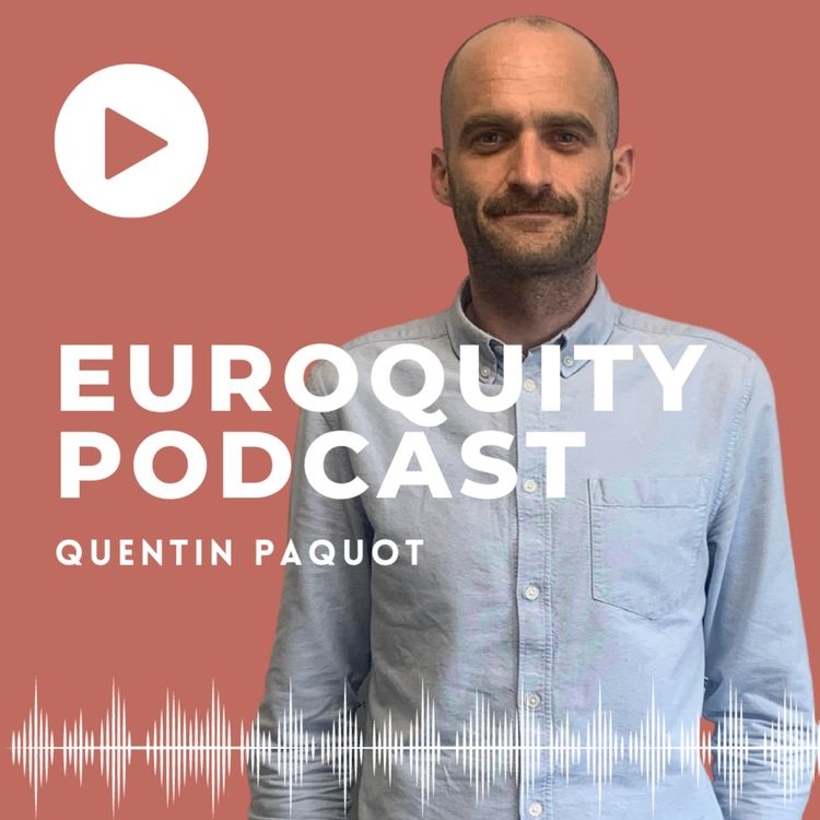 cover art for #26 - Quentin Paquot « La vie est courte, autant s'assurer que ce qu'on en fait, on soit content de le faire »